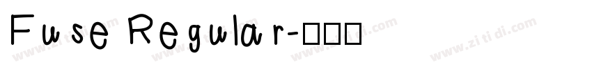 Fuse Regular字体转换
